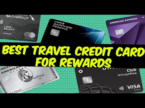 The Ultimate Guide to Choosing the Best Travel Credit Card