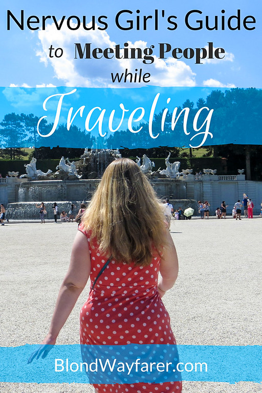 The Ultimate Guide to Meeting New People While Traveling Alone